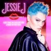 Jessie J - Album Can't Take My Eyes Off You x MAKE UP FOR EVER