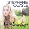 Stephanie Quayle - Album No Parachute