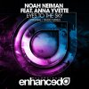 Noah Neiman feat. Anna Yvette - Album Eyes To The Sky
