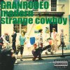 GRANRODEO - Album modern strange cowboy