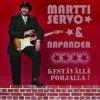 Martti Servo ja Napander - Album Kestävällä pohjalla!