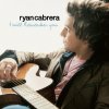 Ryan Cabrera - Album I Will Remember You