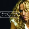 Sheryl Crow - Album Now That You're Gone