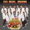 La Poderosa Banda San Juan - Album Su Mal Modo