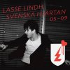 Lasse Lindh - Album Svenska Hjärtan 05-09
