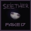 Seether - Album Fake It