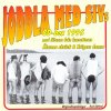 Joddla Med Siv - Album CD-box 1995