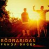 SödraSidan - Album Fånga Dagen
