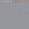 Duran Duran - Album Remix EP