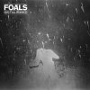 Foals - Album Give It All