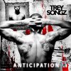 Trey Songz - Album Anticipation