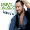 Murat Dalkılıç - Album Kasaba