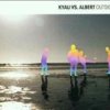 Kyau & Albert - Album Outside