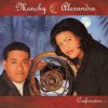 Monchy y Alexandra - Album Confesiones...