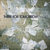 There for Tomorrow - Album Pages