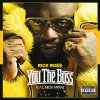 Rick Ross feat. Nicki Minaj - Album You the Boss