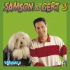 Samson & Gert - Album Samson & Gert 3