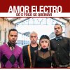 Amor Electro - Album Só É Fogo Se Queimar