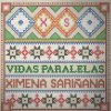 Ximena Sariñana - Album Vídas Paralelas