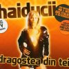 Haiducii - Album Dragostea Din Tei