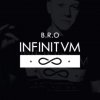 B.R.O - Album Infinitvm