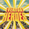 We Trust - Album Everyday Heroes