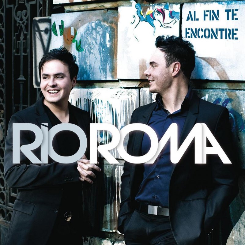 rio roma al fin te encontre lyrics english