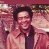 Bill Withers - Album Ain't No Sunshine