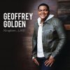 Geoffrey Golden - Album Kingdom...LIVE!