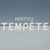Nekfeu - Album Tempête