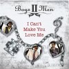 Boyz II Men - Album I Can't Make You Love Me