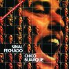 Chico Buarque - Album Sinal Fechado