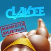 Claydee - Album Mamacita Buena