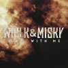 Whilk & Misky - Album Burn With Me