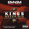 Eminem feat. Gwen Stefani - Album Kings Never Die