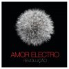 Amor Electro - Album Revolução