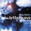 Mike Oldfield - Album Thou Art in Heaven: The Remixes