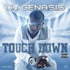 O.T. Genasis - Album Touchdown