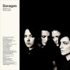 Savages - Album Silence Yourself