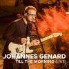 Johannes Genard - Album Till the Morning (Live)