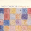 The Stone Roses - Album Begging You