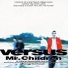 Mr.Children - Album Versus