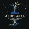 Youth Group - Album The Night Is Ours