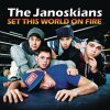The Janoskians - Album Set This World On Fire