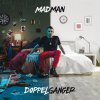 Madman - Album Doppelganger/Ramadan