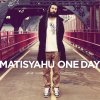 Matisyahu - Album One Day