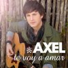 Axel - Album Te Voy A Amar