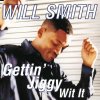 Will Smith - Album Gettin' Jiggy Wit It