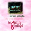 Ezginin Günlüğü - Album Her Şey Yolunda