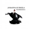 Johanna Kurkela - Album Ainutlaatuinen